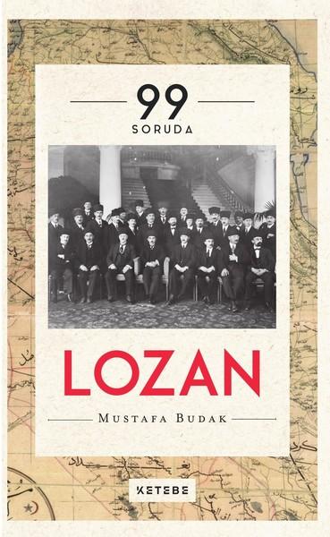 99 Soruda Lozan | Ketebe (İnce Kapak) - Resim 1