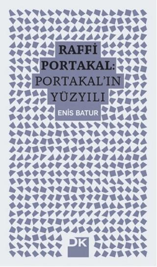 Raffi Portakal - Portakal'ın Yüzyılı