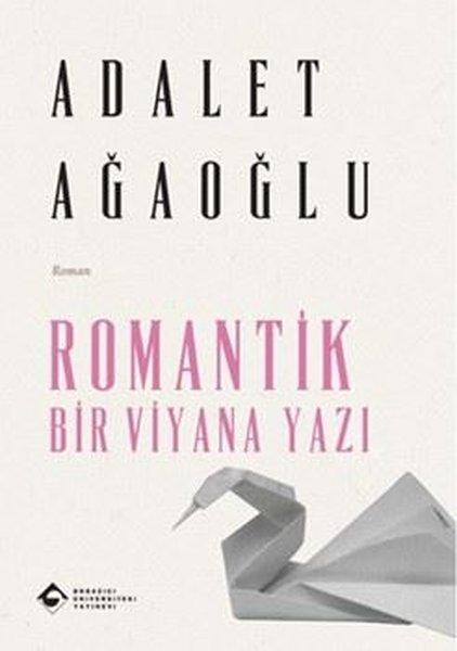 Romantik Bir Viyana Yazı | Boğaziçi Üniversitesi Yayınevi (e-Kitap) - Resim 1