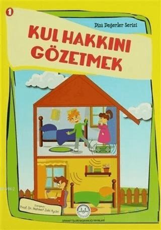 Kul Hakkını Gözetmek | Diyanet İşleri Başkanlığı (Ciltli) - Resim 1