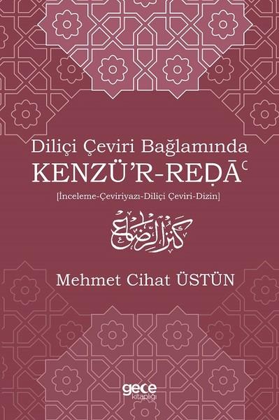 Diliçi Çeviri Bağlamında Kenzü'r-Reda | Gece Kitaplığı (İnce Kapak) - Resim 1