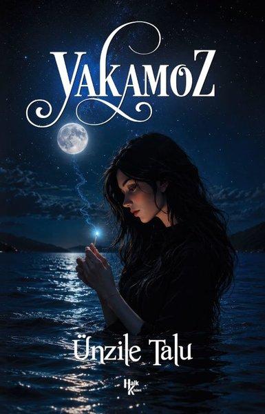 Yakamoz | Halk Kitabevi (İnce Kapak) - Resim 1