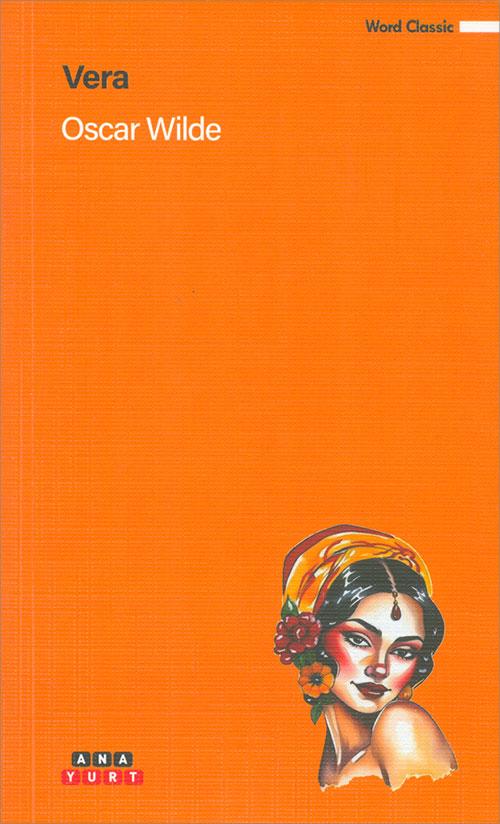 Vera - Oscar Wilde - Anayurt Yayınları