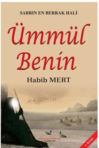 Sabrın En Berrak Hali Ümmül Benin