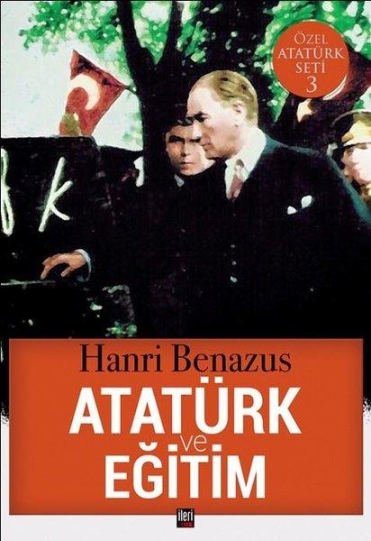 Atatürk ve Eğitim-Özel Atatürk Seti 3 | İleri Yayınları (İnce Kapak) - Resim 1