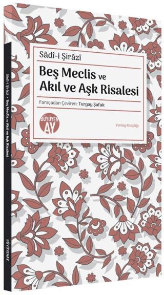 Beş Meclis ve Akıl ve Aşk Risalesi