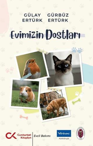 Evimizin Dostları