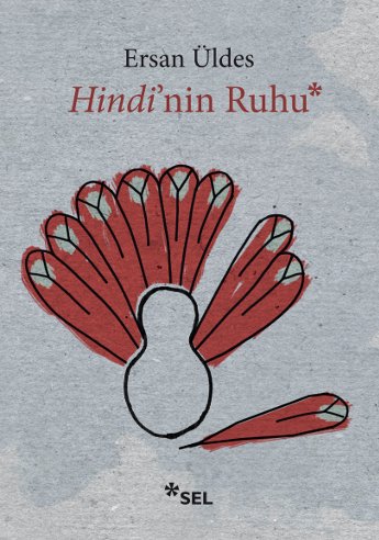 Hindi'nin Ruhu | Sel Yayıncılık