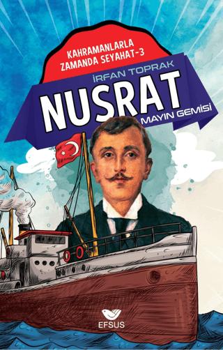 Nusrat - Mayın Gemisi | Efsus Yayınları (Ciltsiz) - Resim 1