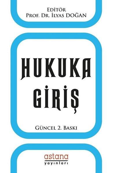Hukuka Giriş | Astana Yayınları (İnce Kapak) - Resim 1