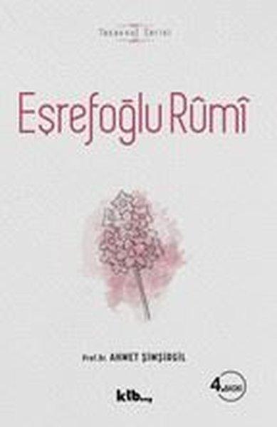 Eşrefoğlu Rümi | Ktb Yayınları (İnce Kapak) - Resim 1