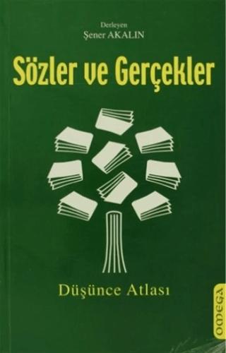 Sözler ve Gerçekler