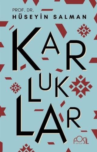 Karluklar | Fosil Yayınları (Ciltsiz) - Resim 1