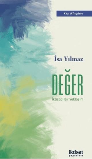 Değer - İktisadi Bir Yaklaşım