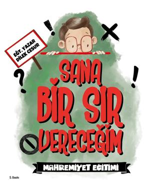 Sana Bir Sır Vereceğim - Mahremiyet Eğitimi