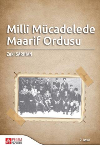 Milli Mücadelede Maarif Ordusu | Pegem Akademi Yayıncılık (Ciltsiz) - Resim 1