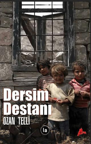 Dersim Destanı | La Kitap (Ciltsiz) - Resim 1