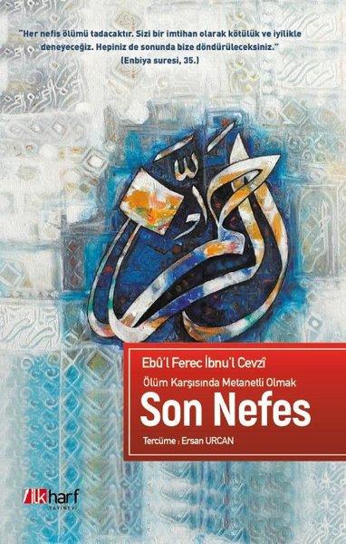 Ölüm Karşısında Metanetli Olmak Son Nefes | İlk Harf Yayınları (İnce Kapak) - Resim 1