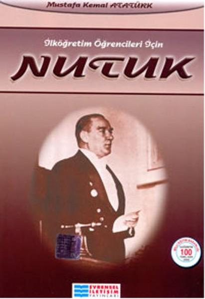 Nutuk | Evrensel İletişim Yayınları - Çocuk Kitapları Dizisi (İnce Kapak) - Resim 1