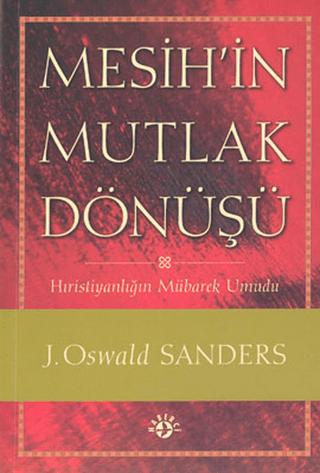 Mesih’in Mutlak Dönüşü | Haberci Basın Yayın (Ciltsiz) - Resim 1
