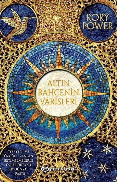 Altın Bahçenin Varisleri | Epsilon Yayınevi (İnce Kapak) - Resim 1