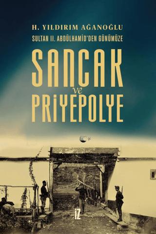 Sancak ve Priyepolye | İz Yayıncılık (Ciltsiz) - Resim 1