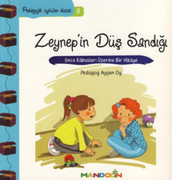 Zeynep'in Düş Sandığı-Pedagojik Öyküler Dizisi 3 | Mandolin (İnce Kapak) - Resim 1