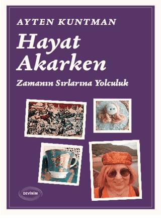 Hayat Akarken | Devinim Kitap (Ciltsiz) - Resim 1
