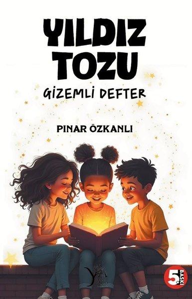 Yıldız Tozu - Gizemli Defter | Yıldız Ağacı Yayınevi (İnce Kapak) - Resim 1