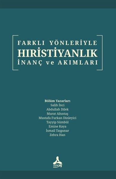 Farklı Yönleriyle Hıristiyanlık İnanç ve Akımları | Sonçağ Yayınları (İnce Kapak) - Resim 1