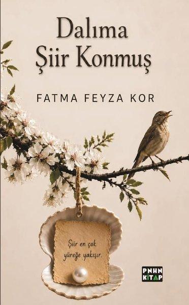 Dalıma Şiir Konmuş | Pinhan Kitap (İnce Kapak) - Resim 1