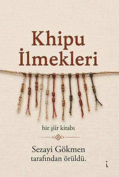 Khipu İlmekleri | İkinci Adam Yayınları (İnce Kapak) - Resim 1
