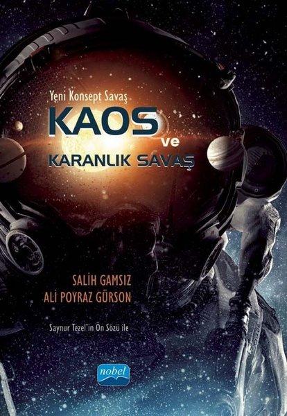 Yeni Konsept Savaş - Kaos ve Karanlık Savaş | Nobel Akademik Yayıncılık (İnce Kapak) - Resim 1
