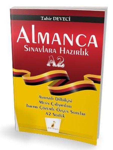 Almanca Sınavlarına Hazırlık A2 | Pelikan Yayınları (İnce Kapak) - Resim 1