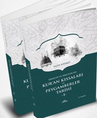 Kur'an Kıssaları ve Peygamberler Tarihi