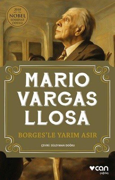 Borges'le Yarım Asır | Can Yayınları (İnce Kapak) - Resim 1