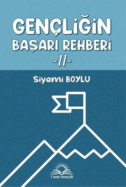 Gençliğin Başarı Rehberi 2 | 7 Harf Yayınları (İnce Kapak) - Resim 1