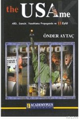 The USAme ABD Sansür Yasaklama propaganda ve 11 Eylül | Academyplus Yayınevi (Ciltsiz) - Resim 1