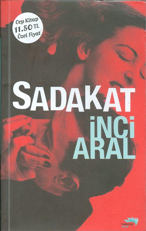 Sadakat Cep Kitap - İnci Aral - Turkuvaz Kitap