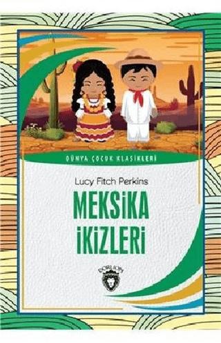 Meksika İkizleri | Dorlion Yayınları (Ciltsiz) - Resim 1