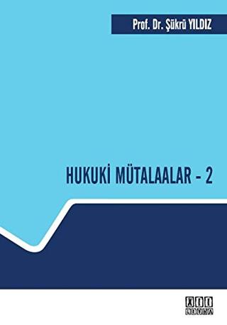 Hukuki Mütalaalar - 2 | On İki Levha Yayınları (Ciltli) - Resim 1