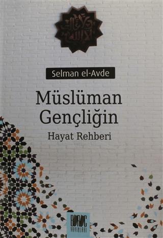 Müslüman Gençliğin Hayat Rehberi | Buruç Yayınları (Ciltsiz) - Resim 1