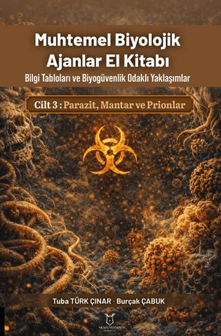 Muhtemel Biyolojik Ajanlar El Kitabı 3. Cilt - Parazit, Mantar ve Prionlar | Akademisyen Kitabevi (Ciltsiz) - Resim 1