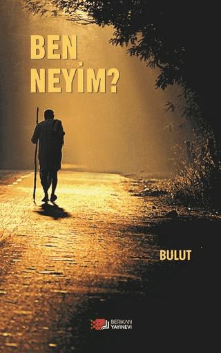 Ben Neyim? | Berikan Yayınevi (Ciltsiz) - Resim 1