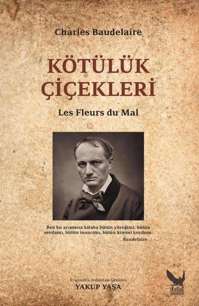 Kötülük Çiçekleri | İkaros Yayınları (İnce Kapak) - Resim 1