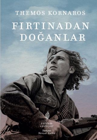 Fırtınadan Doğanlar | Yordam Edebiyat (Ciltsiz) - Resim 1