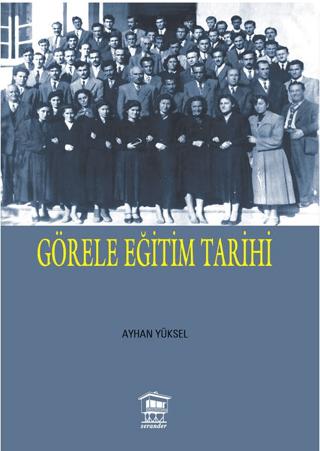 Görele Eğitim Tarihi | Serander Yayınları (Ciltsiz) - Resim 1