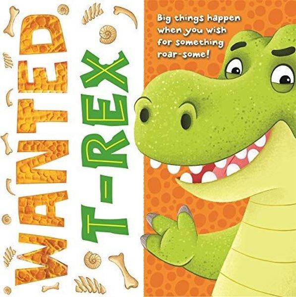 Wanted: T-Rex | Bonnier Books UK (İnce Kapak) - Resim 1