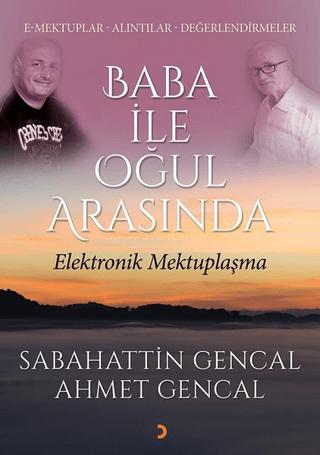 Baba ile Oğul Arasında Elektronik Mektuplaşma | Cinius Yayınları (Ciltsiz) - Resim 1
