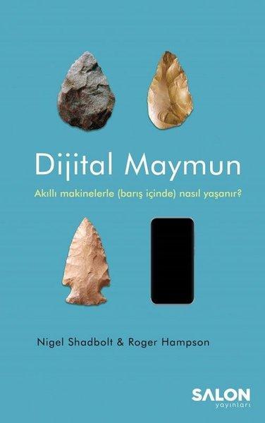 Dijital Maymun-Akıllı Makinelerle Barış İçinde Nasıl Yaşanır? | Salon Yayınları (İnce Kapak) - Resim 1